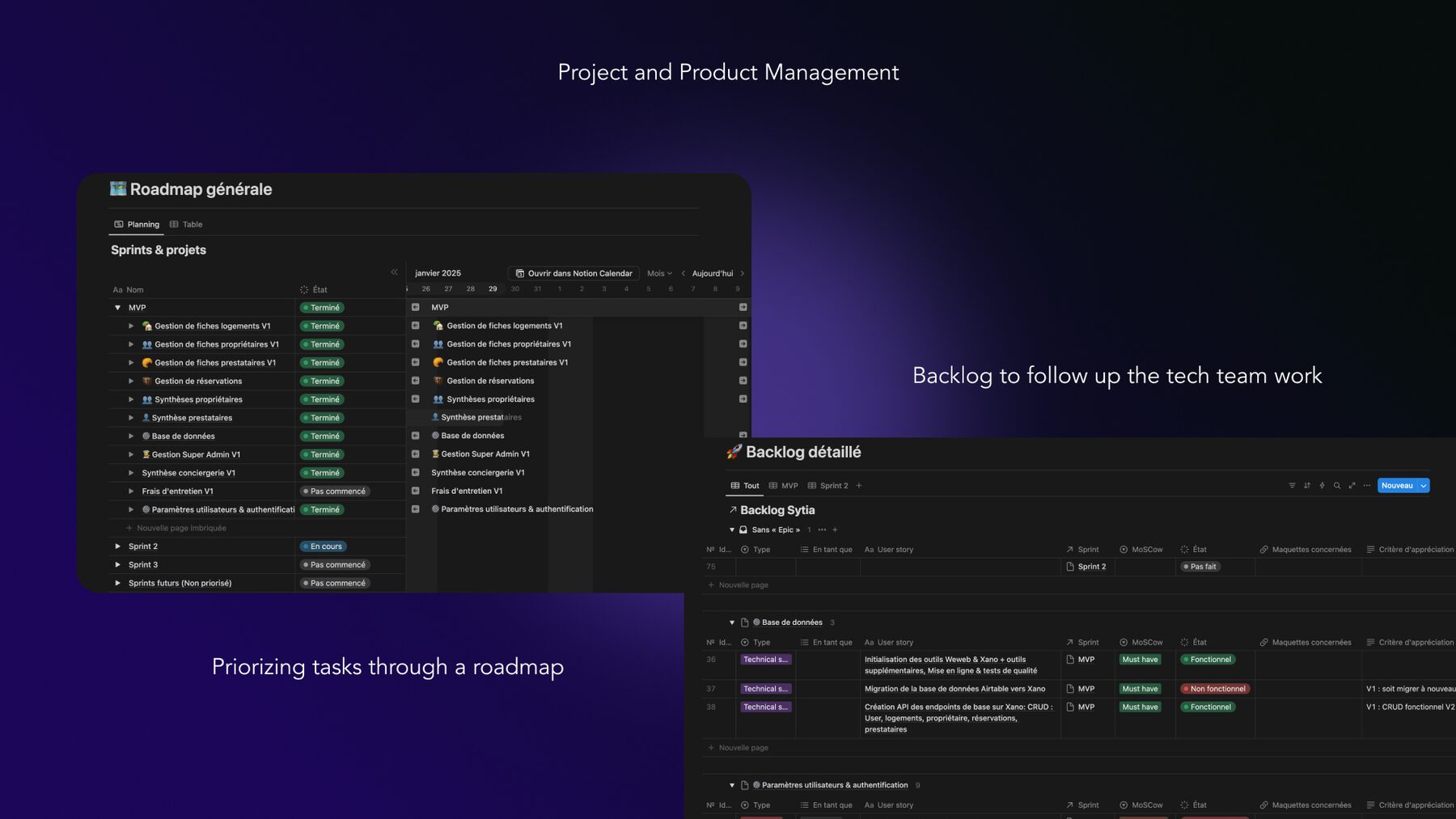 Product management: roadmap and backlog shared with the tech team.